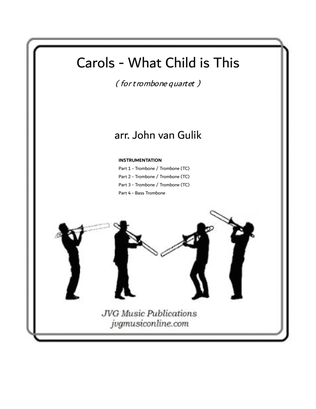 Book cover for What Child is This - Carols - Trombone Quartet