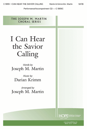 Book cover for I Can Hear the Savior Calling