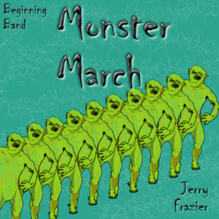 Monster March