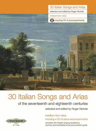 Book cover for 30 Italian Songs and Arias for Voice and Piano (Medium-Low Voice) [incl. CD]