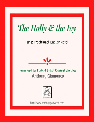 Book cover for The Holly and the Ivy (duet for Flute and B-flat Clarinet)