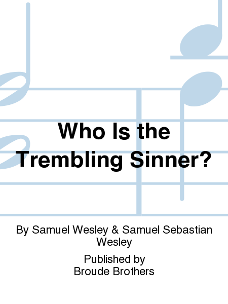 Who Is the Trembling Sinner?