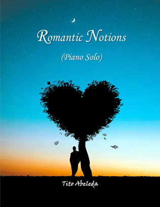 Book cover for Romantic Notions (Piano Solo)