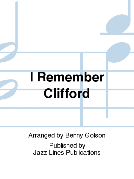 I Remember Clifford