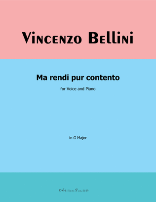 Book cover for Ma rendi pur contento, by Vincenzo Bellini, in G Major