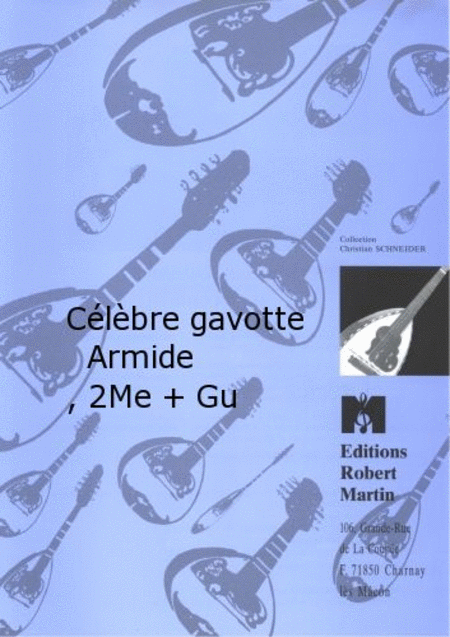 Celebre gavotte  Armide , 2 Mandoline + Guitar