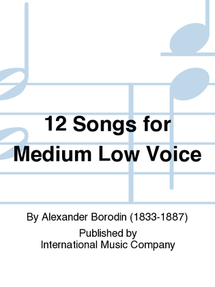 Book cover for 12 Songs For Medium Low Voice