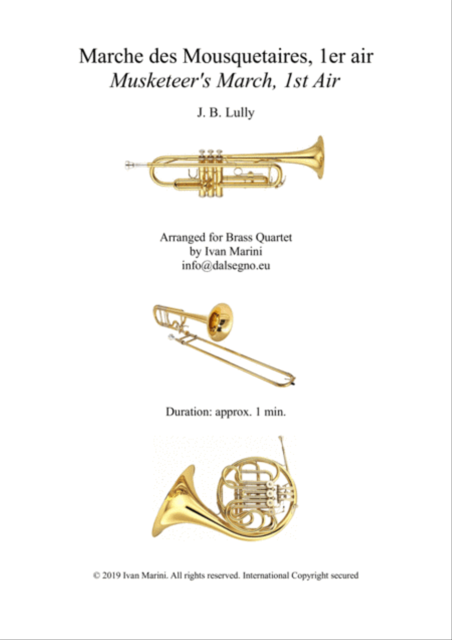 MARCHE DES MOSQUETAIRES (Musketeer's March) - by J. B. Lully - for Brass Quartet image number null