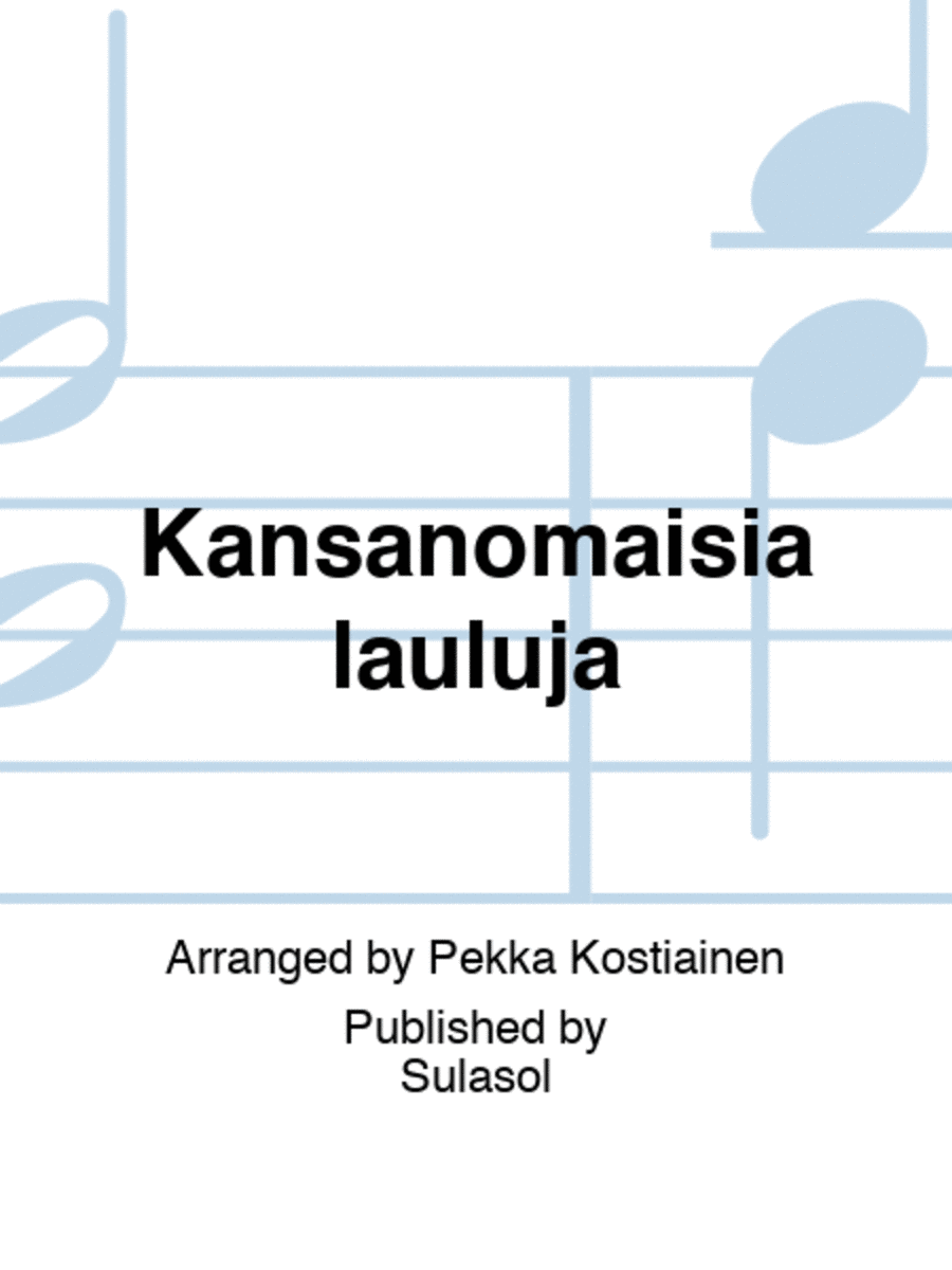 Kansanomaisia lauluja 4-Part scores gallery preview page 1
