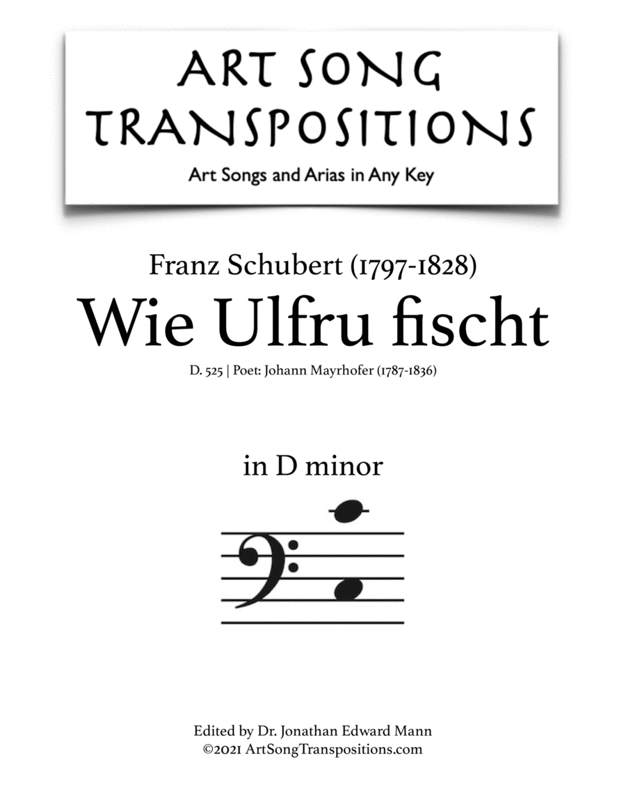 SCHUBERT: Wie Ulfru fischt, D. 525 (transposed to D minor, bass clef)