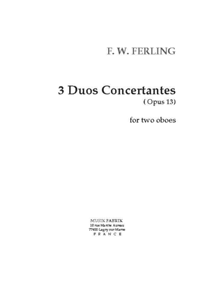 Trois Duos Concertantes, opus 13