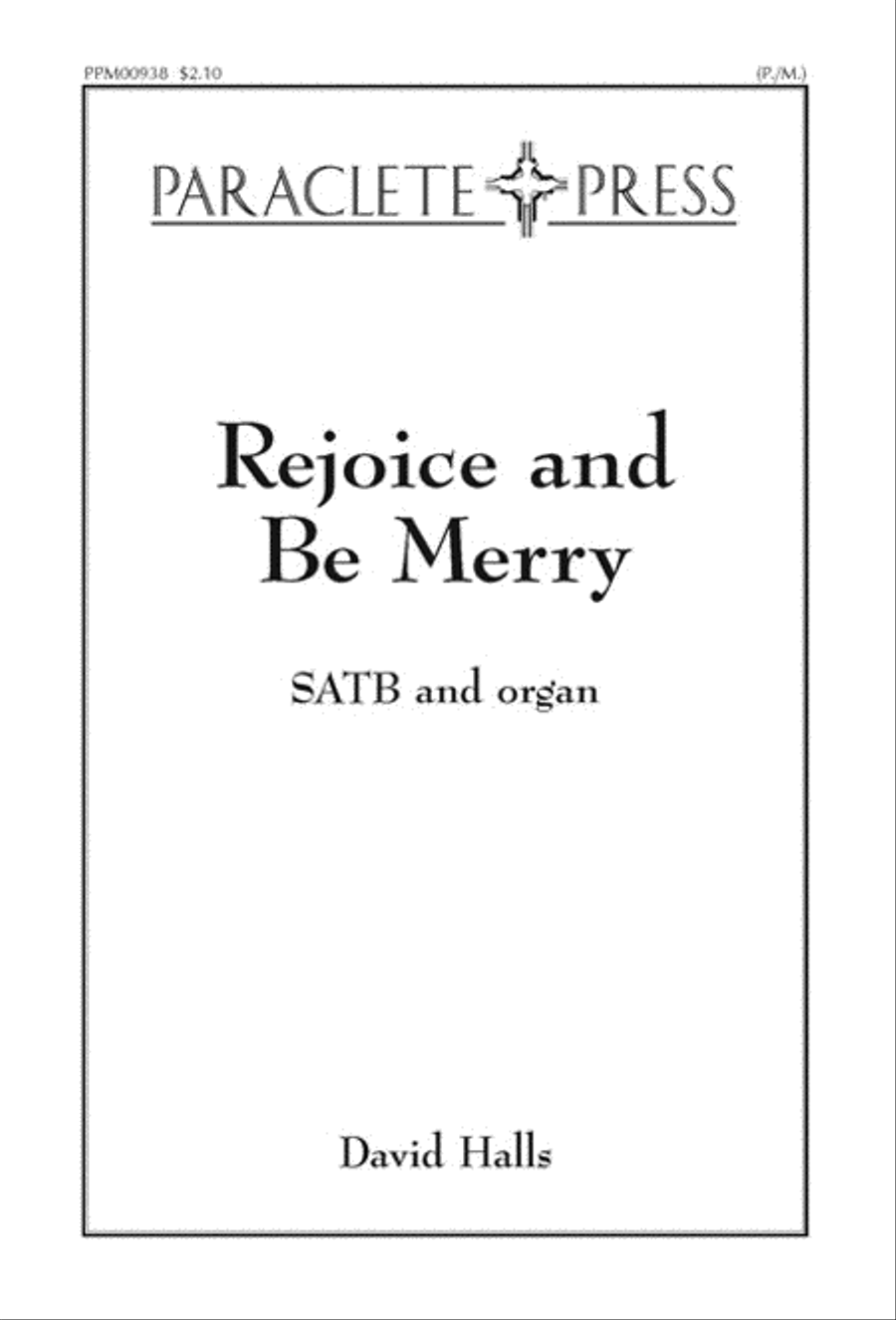 Rejoice and Be Merry