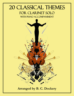 Book cover for 20 Classical Themes for Clarinet Solo with Piano Accompaniment