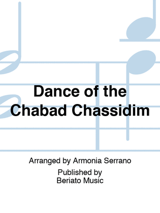 Dance of the Chabad Chassidim