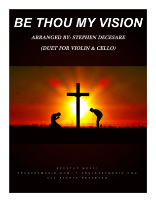 Book cover for Be Thou My Vision (Duet for Violin and Cello)