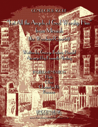 Book cover for Let All the Angels of God Worship Him (for Woodwind Quartet & optional Organ)