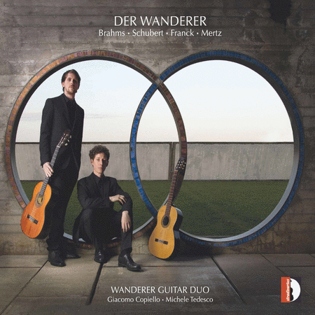 Bahms, Schubert, Franck, Mertz: Der Wanderer