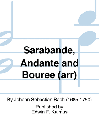Book cover for Sarabande, Andante and Bouree (arr)
