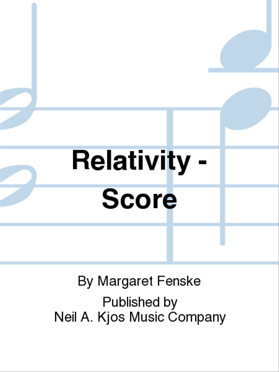 Relativity - Score