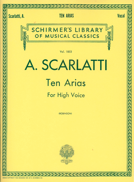 10 Arias by Alessandro Scarlatti High Voice - Sheet Music