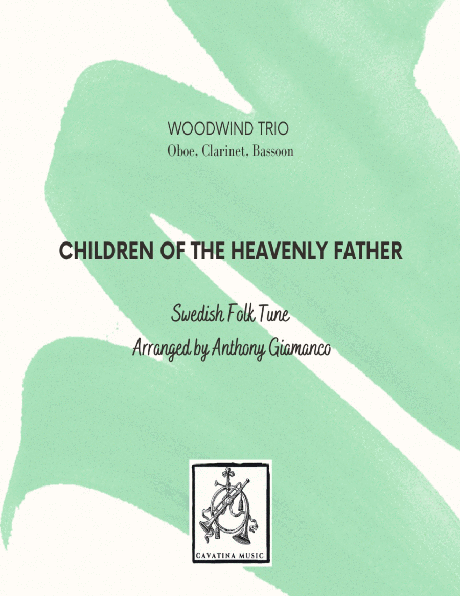 CHILDREN OF THE HEAVENLY FATHER - oboe, clarinet, bassoon image number null