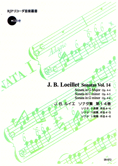 Jean Baptiste Loeillet de Gant : Sonatas Vol. 14