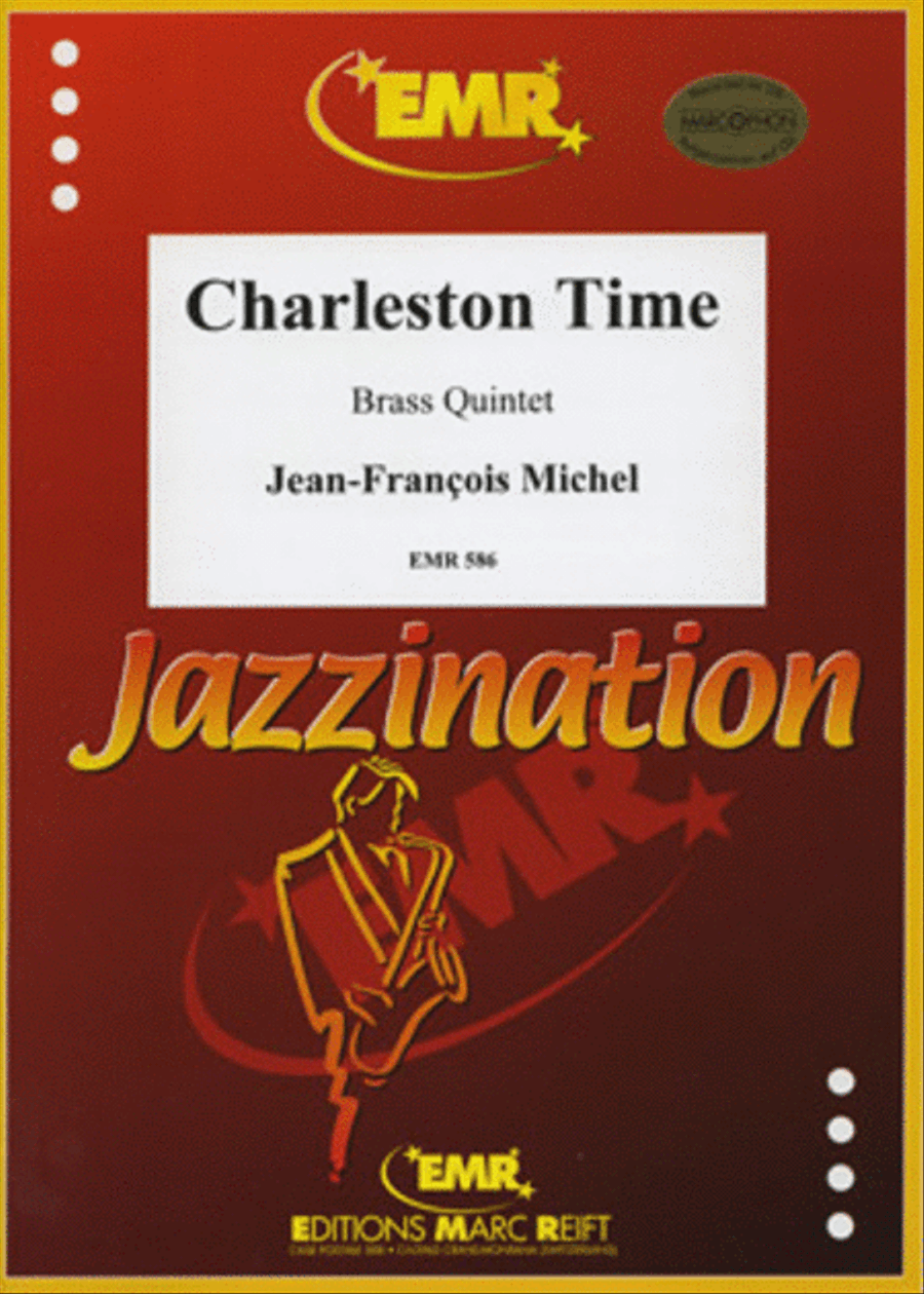 Charleston Time by Jean-Francois Michel Brass Quintet - Sheet Music