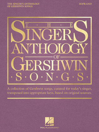 Book cover for The Singer's Anthology of Gershwin Songs – Soprano
