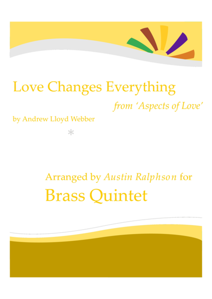 Love Changes Everything from 'Aspects of Love' - brass quintet image number null