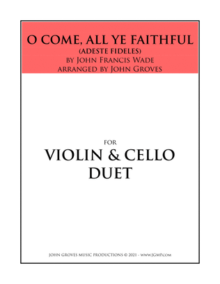 Book cover for O Come, All Ye Faithful (Adeste Fideles) - Violin & Cello Duet
