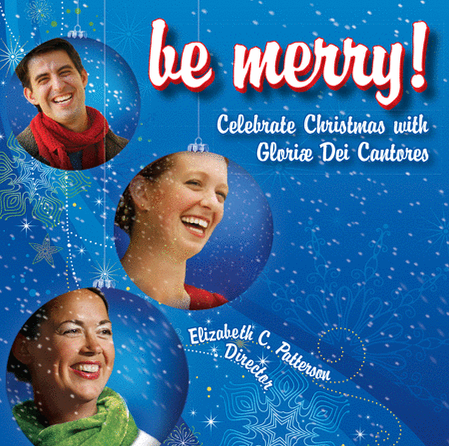 Be Merry! Celebrate Christmas