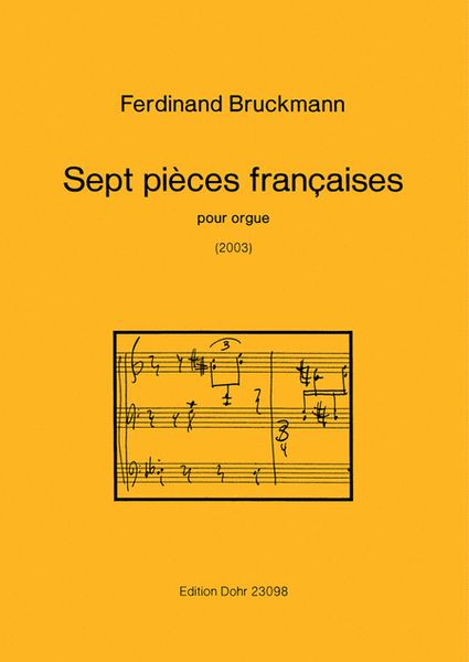 Sept pièces francaises pour orgue (2003)