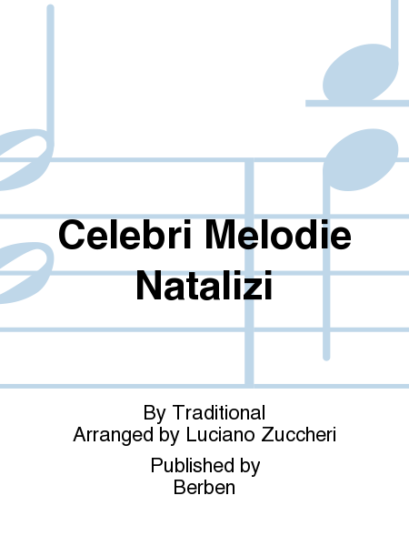 Celebri Melodie Natalizi