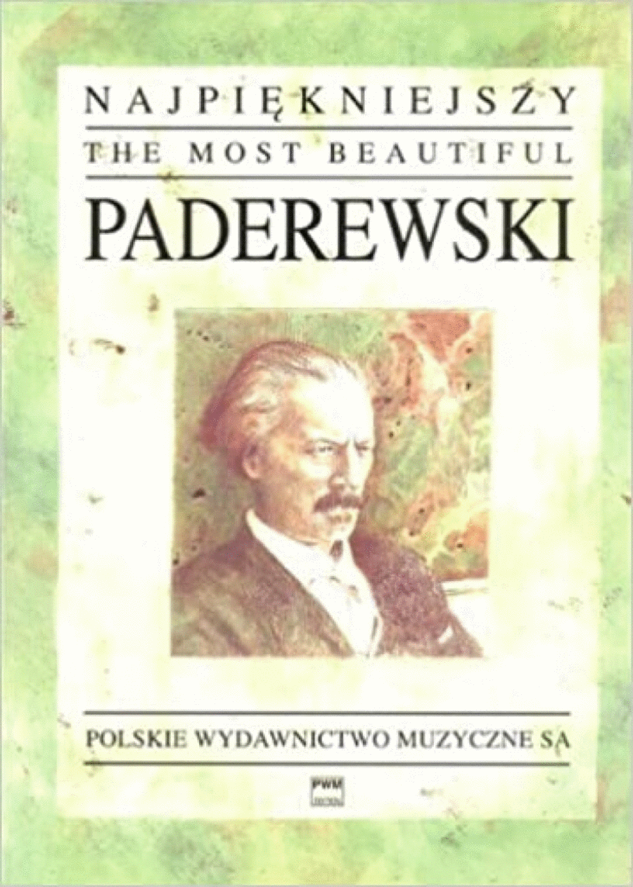 Paderewski: Most Beautiful Pieces for Piano