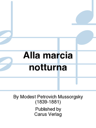 Book cover for Alla marcia notturna