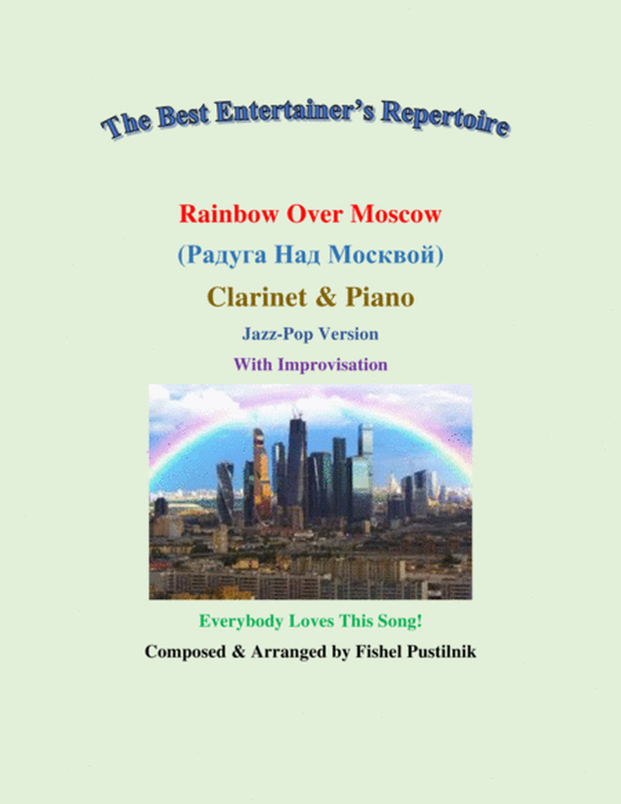"Rainbow Over Moscow" ("Радуга Над Москвой")-Piano Background for Clarinet and Piano (With Improvisa image number null
