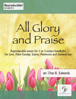 Book cover for All Glory and Praise (2 or 3 octaves)