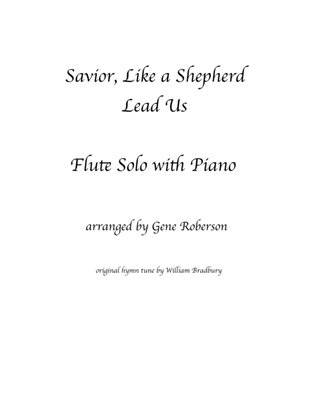 Savior Like a Shepherd Lead Us FLUTE and Piano