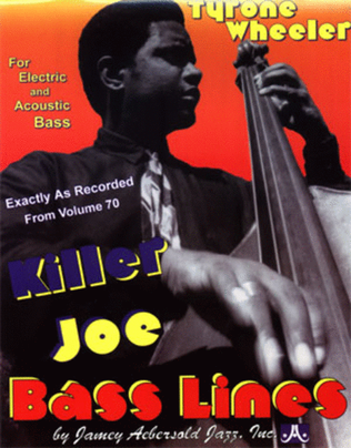 Book cover for Killer Joe Bass Lines - Transcribed From Volume 70
