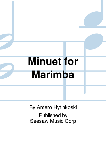 Minuet for Marimba
