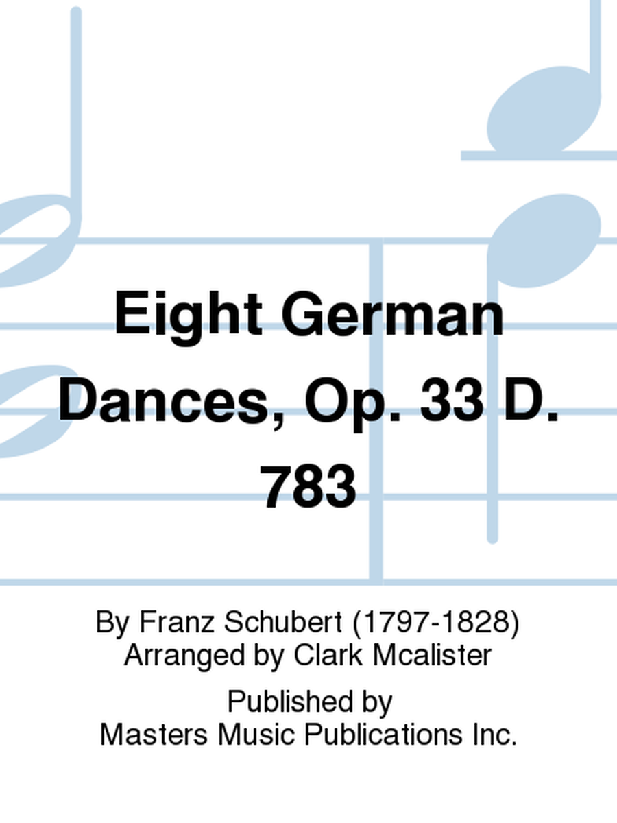 Eight German Dances, Op. 33 D. 783 image number null