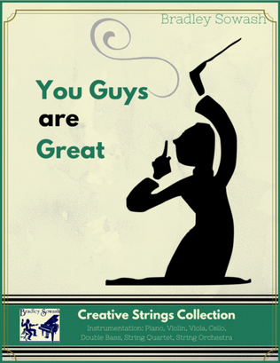 You Guys Are Great - Creative Strings