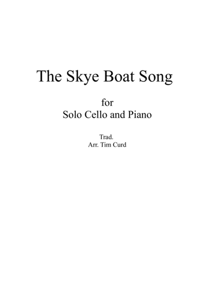 The Skye Boat Song. For Solo Cello and Piano image number null