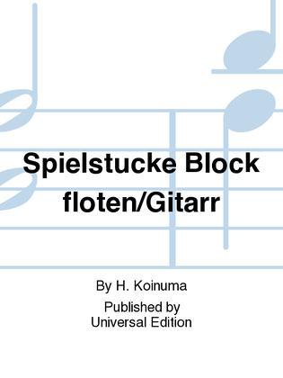 Spielstucke Blockfloten/Gitarr
