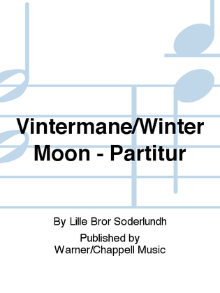 Vintermane/Winter Moon - Partitur