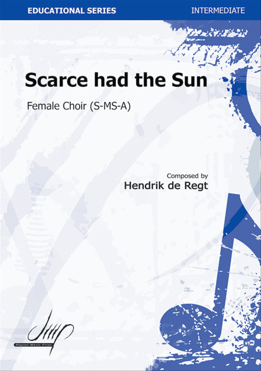Scarce Had The Sun Scarce Had The Sun Unison Choir scores gallery preview page 1