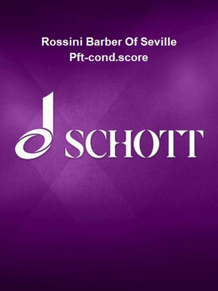 Rossini Barber Of Seville Pft-cond.score