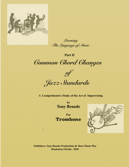 Common Chord Changes of Jazz Standards for Trombone