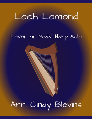 Book cover for Loch Lomond, for Lever or Pedal Harp
