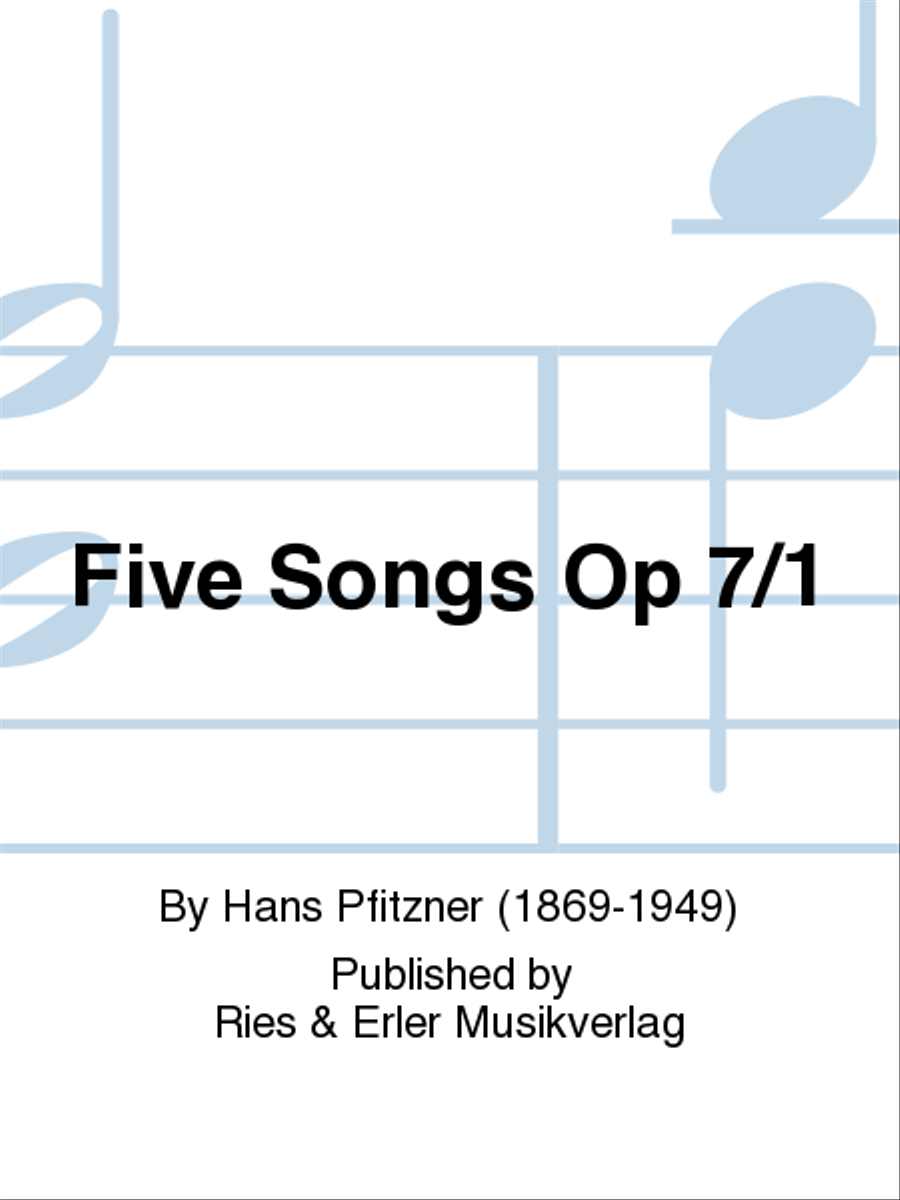 Five Songs Op. 7/1